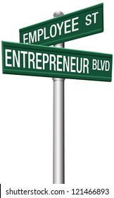 Change career directions employee street and entrepreneur boulevard signs