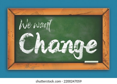 Change concept with text written in chalk, 3d rendering