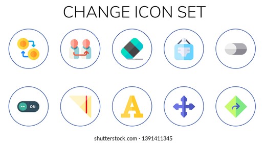 change icon set. 10 flat change icons.  Simple modern icons about  - currency, switch, napkin, eraser, font, changer, direction