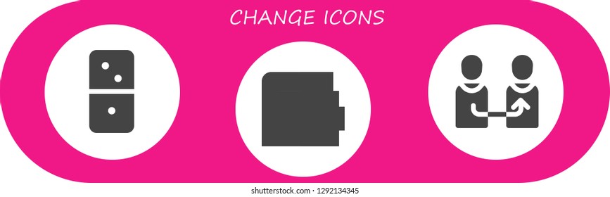  change icon set. 3 filled change icons. Simple modern icons about  - Dominoes, Wallet, Change