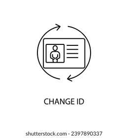 Change id concept line icon. Simple element illustration.Change id concept outline symbol design.