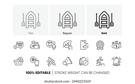 Change money, Add purchase and Reminder line icons. Pack of Leader run, Freezing click, Saving electricity icon. Check investment, Insurance medal, Quick tips pictogram. Boat. Line icons. Vector