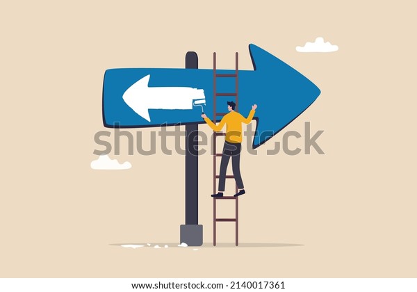 Change to opposite direction, hesitate business\
decision to change to better opportunity, conflict or reverse\
direction, career path concept, businessman paint opposite\
direction arrow on arrow\
sign.