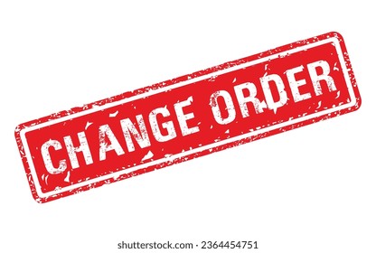 Change Order stamp. Red rectangle grunge stamp vector 