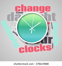 Change your clocks message for Daylight Saving Time.Summer time. Vector illustration.