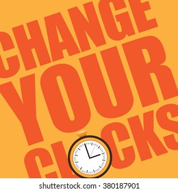 Change your clocks message for Daylight Saving Time and travel to other time zones.