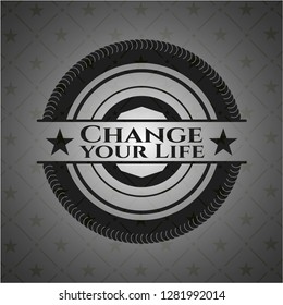 Change your Life dark emblem. Retro