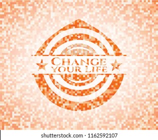 Change your Life orange mosaic emblem