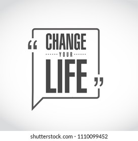 change your life ribbon. Vector Illustration. isolated over a white background