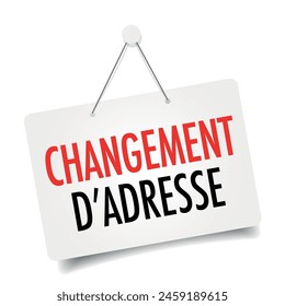 Changement d'adresse, Change of address in french