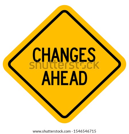 Changes ahead yellow caution sign. Traffic symbol.