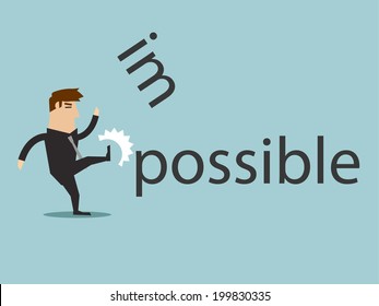 Changing the word impossible to possible by kick, vector graphic