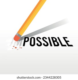 Changing the word impossible to possible with a pencil eraser. Flat style vector illustration isolated on white background.