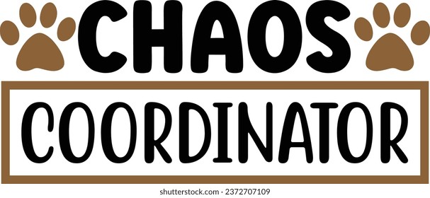 Chaos coordinator Dog vector design