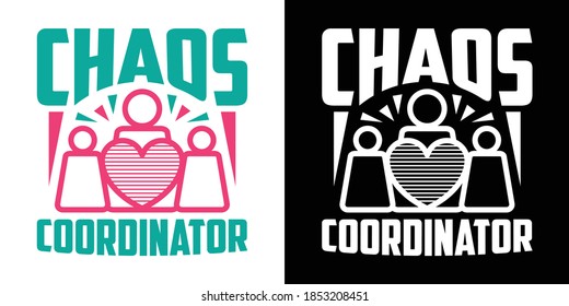 Chaos Coordinator Printable Vector Illustration