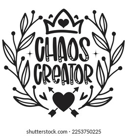 Chaos Creator - Mom Mama Mother's Day T-shirt And SVG Design, Mom Mama SVG Quotes Design, Vector EPS Editable Files, can you download this Design Bundle.