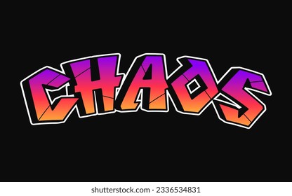 Chaos word graffiti style letters.Vector hand drawn doodle cartoon logo illustration. Funny cool chaos letters, fashion, graffiti style print for t-shirt, poster 