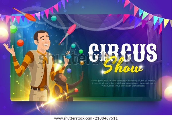 Chapiteau circus cartoon juggler and chimpanzee on\
stage. Circus website landing page, vector web homepage with\
juggler or animal tamer performer juggling on stage or showing\
tricks with monkey\
animal
