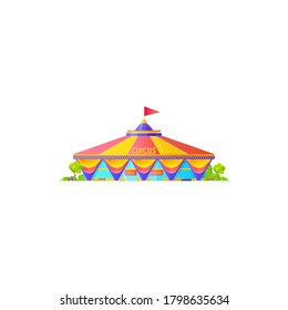 Chapito circus tent with striped roof and flag on top isolated building. Vector awning icon, facade of entertainment building with rees and vehicles. Entrance and billboard, amusement fair