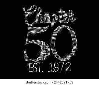 Chapter 50 Est. 1972 Logo Vector Rhinestone t-shirt design