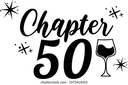 Chapter 50 Fabulous 1970 Happy Birthday Fifty years anniversary celebration Vector Clipart Eps Cut File Lettering typography poster Vector design card mother day Hand drawn quote love you mom company svg