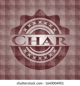 Char red badge with geometric pattern background. Seamless.