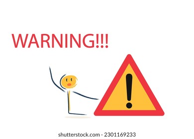the character announces anxiety, danger. A sign of attention and danger, a stop sign