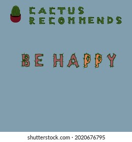 the character cactus motivates for a better life