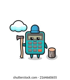 Character cartoon of calculator as a woodcutter , cute style design for t shirt, sticker, logo element