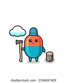 Character cartoon of capsule as a woodcutter , cute style design for t shirt, sticker, logo element
