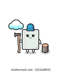 Character cartoon of paper as a woodcutter , cute design