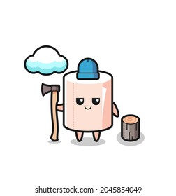 Character cartoon of tissue roll as a woodcutter , cute design