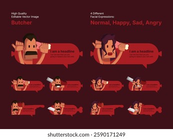 Character design of male and female butcher in four different facial expressions (Normal, Happy, Sad, Angry).
Various speech bubbles for text, chatting and message box.