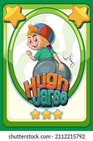 Character game card template with word Hugh Jarse illustration