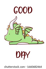 Character kawaii dragon cartoon cute good day hand drawn isolated on white background print