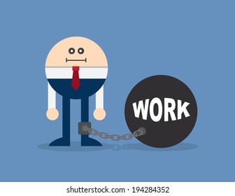 Character locked to a ball and chain with the word work 