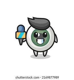 Character mascot of eyeball as a news reporter , cute style design for t shirt, sticker, logo element