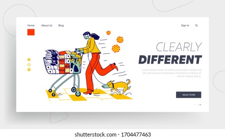 Character Prepare for Apocalypse Landing Page Template. Woman in Mask Pushing Shopping Cart Full of Different Goods for Doomsday. Panic in Supermarket, Pandemic Chaos. Linear Vector Illustration