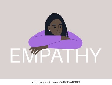 A character rests their chin on their hand, looking away wistfully, propped up by the word empathy in a lighthearted digital illustration