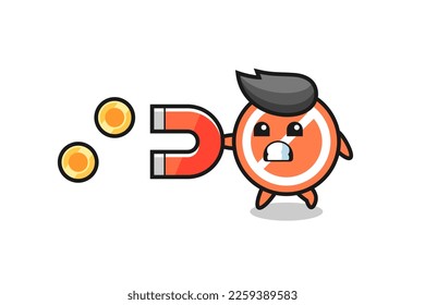 the character of stop sign hold a magnet to catch the gold coins , cute style design for t shirt, sticker, logo element