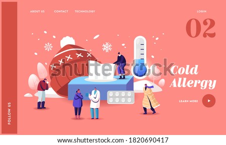 Characters with Cold Allergy Landing Page Template. Sick Patients Visiting Doctor Suffer of Low Temperature of Cough and Sneeze Symptoms. Allergen Pharmacy Therapy. Cartoon People Vector Illustration