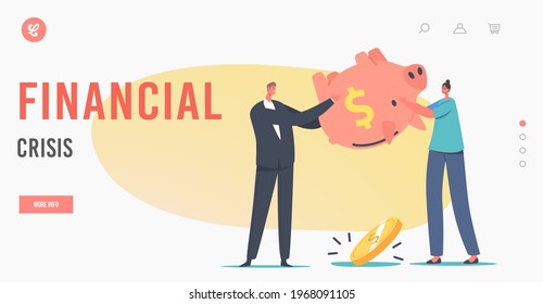 Characters in Financial Crisis, Investment Decrease Landing Page Template. Bankruptcy, Budget Deficit. Upset Business People Shaking Empty Piggy Bank with No Money inside. Cartoon Vector Illustration