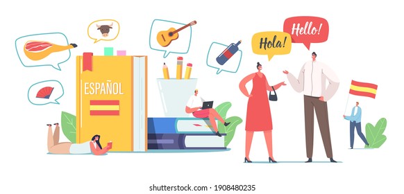 Characters Learning Spanish Language Course. Tiny People at Huge Textbooks and Flag, Teacher and Students Chatting, Say Hola, Webinar and Online Education, Espanol Lesson. Cartoon Vector Illustration