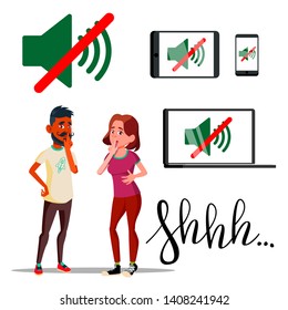 Characters Man And Woman Asking Silent Vector. Handwriting Word Shhh And Sound Off Silent Mode Icon On Laptop, Smartphone And Tablet. No Speaking And Talking Flat Cartoon Illustration