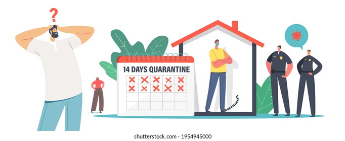 Characters on Quarantine during Covid19 Self Isolation. Tiny People Wearing Protective Medical Masks near Huge Calendar and Police Officers. Stay Home at Lockdown Concept. Cartoon Vector Illustration