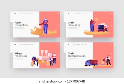 Characters Producing Flour Landing Page Template Set. Wheat Manufacture, Industry. People Growing, Harvesting, Mowing, Gathering and Grinding Cereal Harvest, Agriculture. Cartoon Vector Illustration