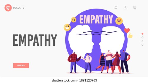 Characters Show Empathy Landing Page Template. Emotional Intelligence, Communication Skills, Reasoning and Persuasion, People Listen and Support Each Other, Open Mind. Cartoon Vector Illustration