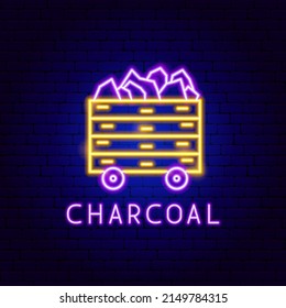 Charcoal Neon Label. Vector Illustration of Coal Promotion.