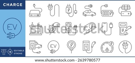 Charge icons set. 18 line icons. Vector editable stroke. Charger, EV, vehicle, mobile, power bank.