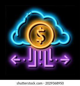 Gebühr Geld durch Cloud-Speicher Neon-Leuchtzeichen, Vektorgrafik. Glühendes Symbol Charge Geld durch Cloud Storage Schild. transparente Symbolillustration